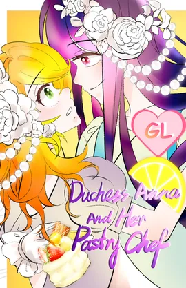 Duchess Anna and her Pastry Chef (GL)