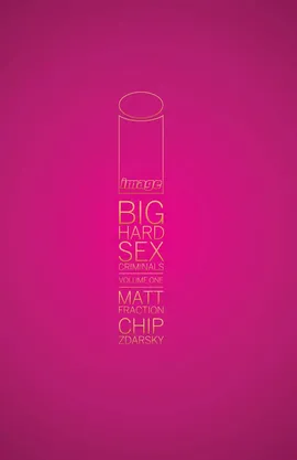 Big Hard Sex Criminals Deluxxe Edition