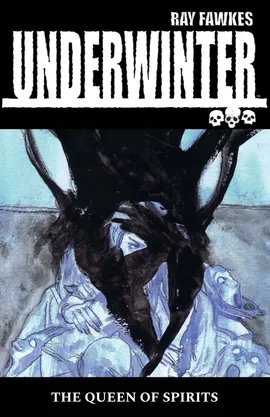Underwinter: Queen Of Spirits