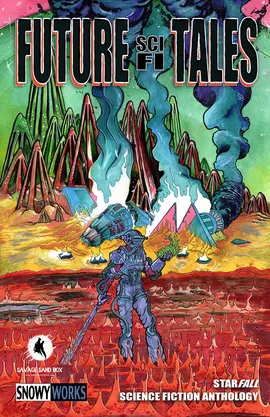 Future Sci-Fi Tales: Starfall