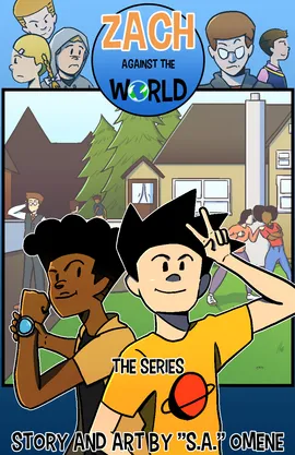 Zach Against the World: The Series