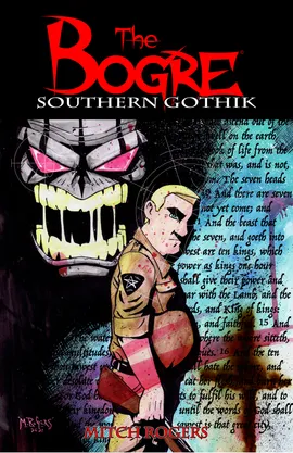 The Bogre: Southern Gothik