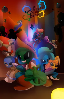 A Good Day to be Dead