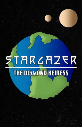 Stargazer: The Diamond Heiress