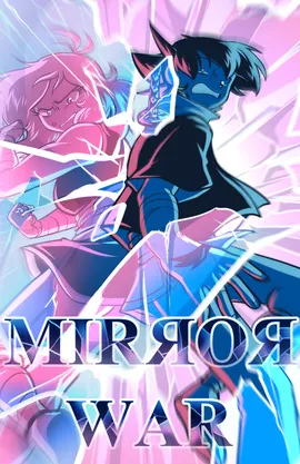 Mirror War