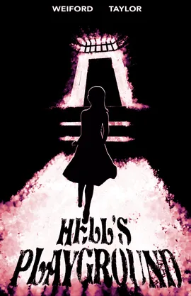 Hell’s Playground