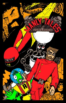 Manly Tales of Cowardice (vol. 1)