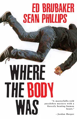 WHERE THE BODY WAS
