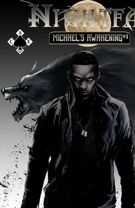 NIGHTFALL: MICHAEL’S AWAKENING #1