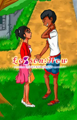 Lesson: How To Get A Girlfriend 