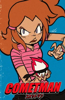 Cometman: The Original Cut