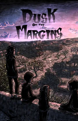 Dusk on the Margins