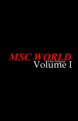 MSC WORLD: Fire Dragon