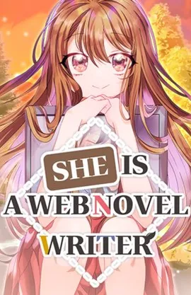 She Is a Web Novel Writer