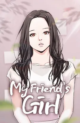 My Friend's Girl