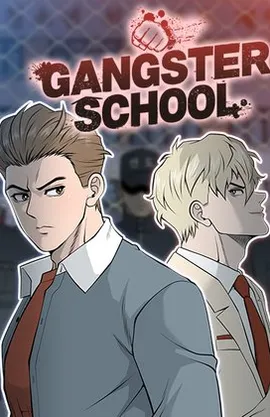 Gangster School