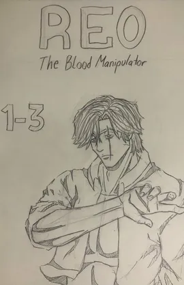 Reo The Blood Manipulator: Remastered