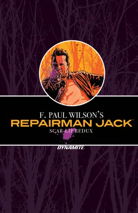 F. Paul Wilson's Repairman Jack: Scar-Lip Redux