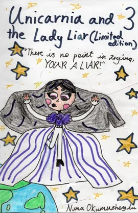 Unicarnia and the Lady Liar