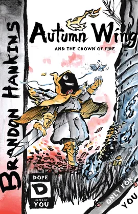 Autumn Wing and the Crown of Fire