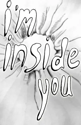 I'm Inside You