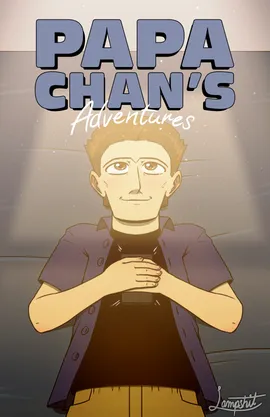 Papa Chan's Adventures