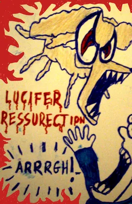 LUCIFER RESURRECTION