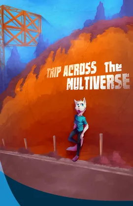 Trip Across the Multiverse