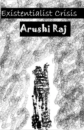 Existentialist Crisis