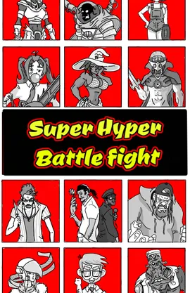 Super Hyper Battle Fight