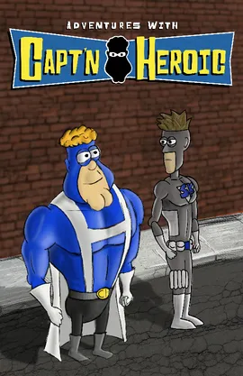 Adventures with Capt'n Heroic