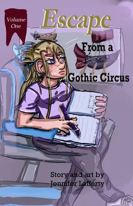 Escape From a Gothic Circus volume one