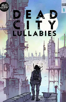 DEAD CITY LULLABIES