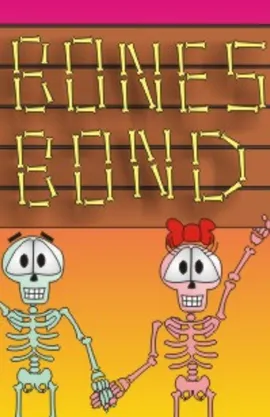 Bones Bond