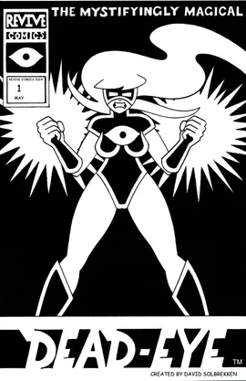 THE MYSTIFYINGLY MAGICAL DEAD-EYE