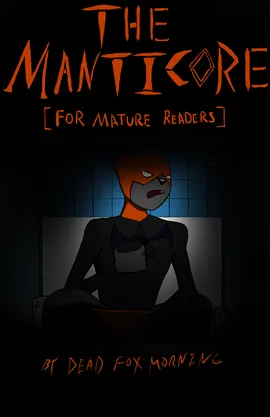 The Manticore: Mature Readers
