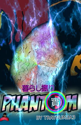 PHANTOM by Traynumba3