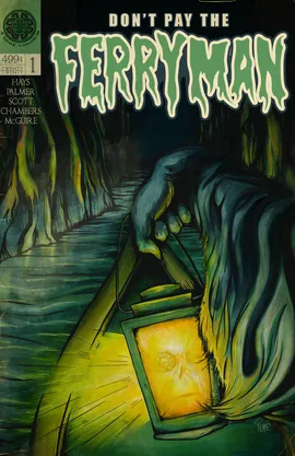 Don't Pay The Ferryman #1
