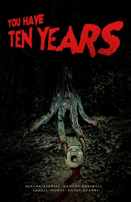 YOU HAVE TEN YEARS (One-Shot)