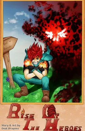 Rise of the Heroes