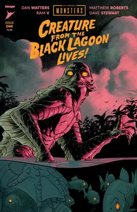 Universal Monsters: The Creature From The Black Lagoon Lives!