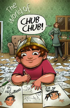The World of Chub Chub