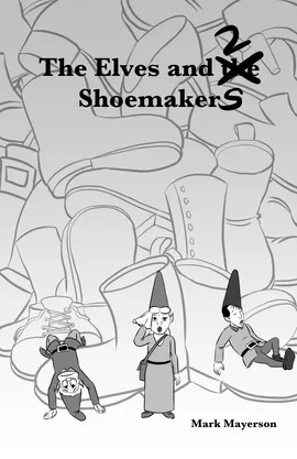 The Elves and 2 Shoemakers