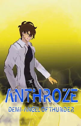Anthroze: Demi-Angel of Thunder
