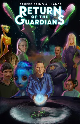 Sphere Being Alliance: Return of the Guardians
