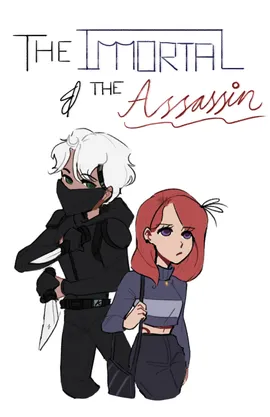 The Immortal and the Assassin