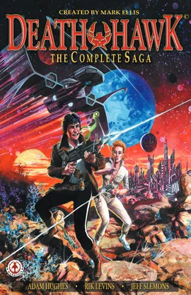 Death Hawk: The Complete Saga