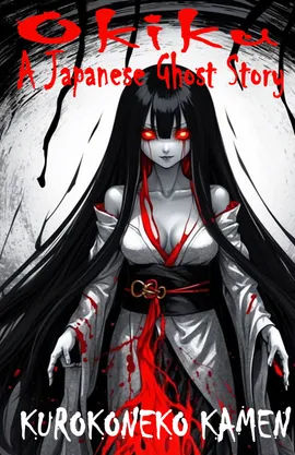 Okiku: A Japanese Ghost Story