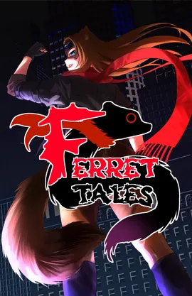 Ferret Tales