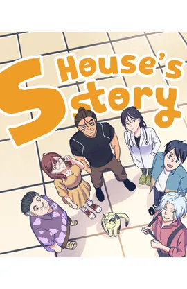 S HOUSE'S STORY